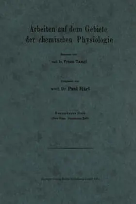 Tangl / Hári |  Arbeiten auf dem Gebiete der chemischen Physiologie | eBook | Sack Fachmedien