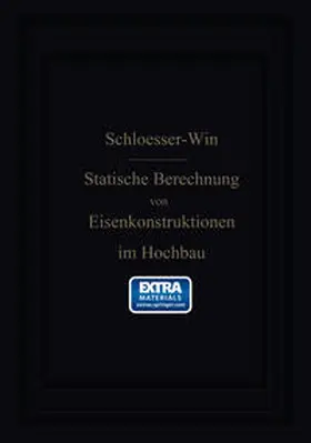 Schlösser / Will |  Anleitung zur statischen Berechnung von Eisenkonstruktionen im Hochbau | eBook | Sack Fachmedien