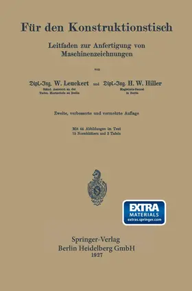 Leuckert / Hiller | Für den Konstruktionstisch | Buch | 978-3-662-40528-4 | www.sack.de