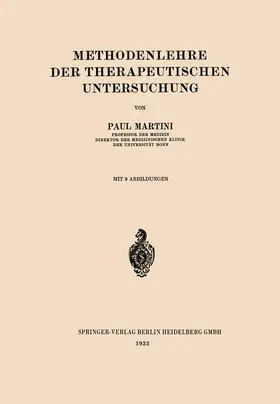 Martini | Methodenlehre der Therapeutischen Untersuchung | Buch | 978-3-662-40611-3 | sack.de