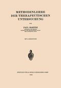 Martini |  Methodenlehre der Therapeutischen Untersuchung | Buch |  Sack Fachmedien
