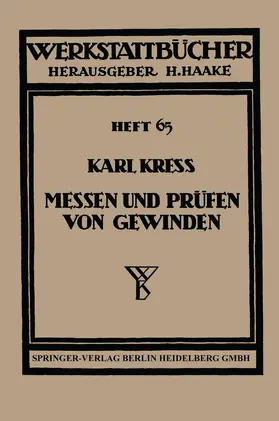 Kress |  Messen und Prüfen von Gewinden | Buch |  Sack Fachmedien