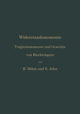 Böhm / John | Widerstandsmomente | Buch | 978-3-662-40685-4 | www.sack.de