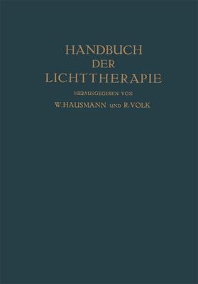 Bernhard / Schönbauer / Chievitz | Handbuch der Lichttherapie | Buch | 978-3-662-40697-7 | sack.de