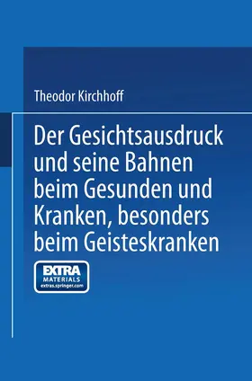Kirchhoff |  Der Gesichtsausdruck und Seine Bahnen | Buch |  Sack Fachmedien