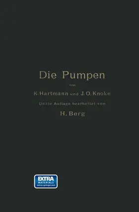 Hartmann / Knoke / Berg |  Die Pumpen | Buch |  Sack Fachmedien