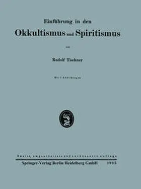 Tischner |  Einführung in den Okkultismus und Spiritismus | eBook | Sack Fachmedien