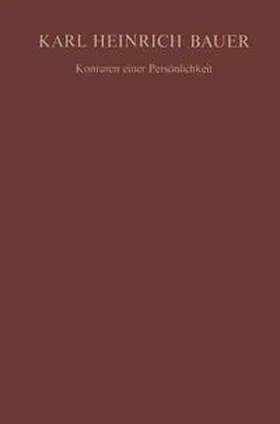 Bauer / Linder |  Karl Heinrich Bauer Konturen einer Persönlichkeit | eBook | Sack Fachmedien