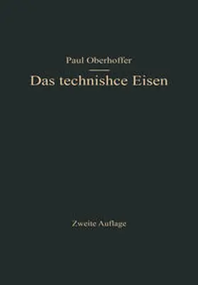 Oberhoffer |  Das technische Eisen | eBook | Sack Fachmedien