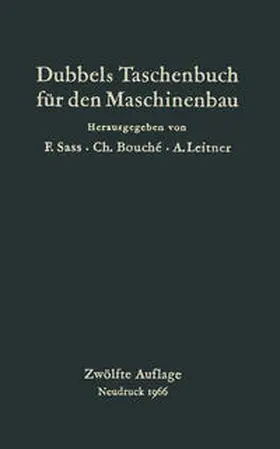 Bouché / Dubbel / Leitner |  Dubbels Taschenbuch für den Maschinenbau | eBook | Sack Fachmedien