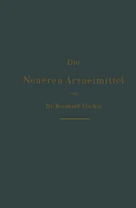 Fischer |  Die neueren Arzneimittel | eBook | Sack Fachmedien