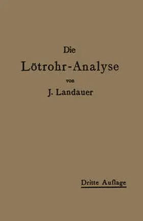 Landauer | Die Lötrohranalyse | E-Book | www.sack.de