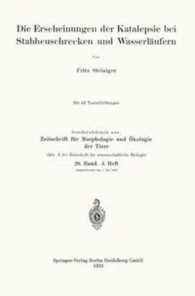 Steiniger |  Die Erscheinungen der Katalepsie bei Stabheuschrecken und Wasserläufern | eBook | Sack Fachmedien