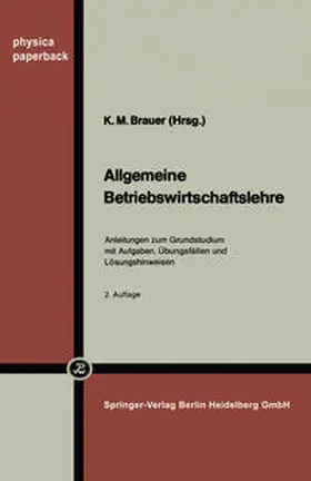 Brauer |  Allgemeine Betriebswirtschaftslehre | eBook | Sack Fachmedien