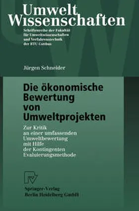 Schneider | Die ökonomische Bewertung von Umweltprojekten | E-Book | www.sack.de