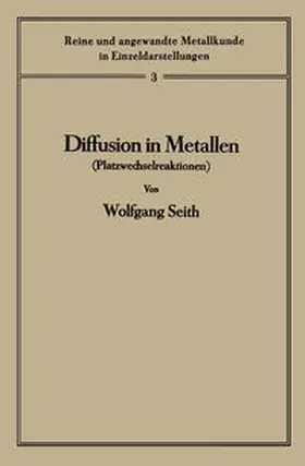Seith |  Diffusion in Metallen | eBook | Sack Fachmedien