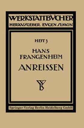 Klautke / Frangenheim |  Das Anreißen in Maschinenbau-Werkstätten | eBook | Sack Fachmedien