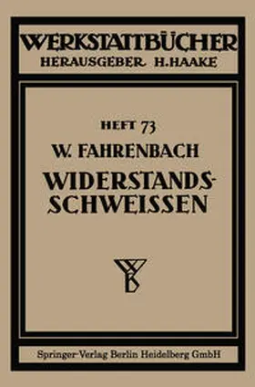 Fahrenbach |  Widerstandsschweißen | eBook | Sack Fachmedien