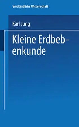 Jung |  Kleine Erdbebenkunde | eBook | Sack Fachmedien