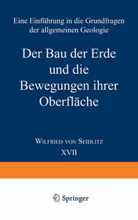 Seidlitz |  Der Bau der Erde und die Bewegungen ihrer Oberfläche | eBook | Sack Fachmedien