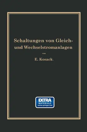 Kosack |  Schaltungen von Gleich- und Wechselstromanlagen | Buch |  Sack Fachmedien