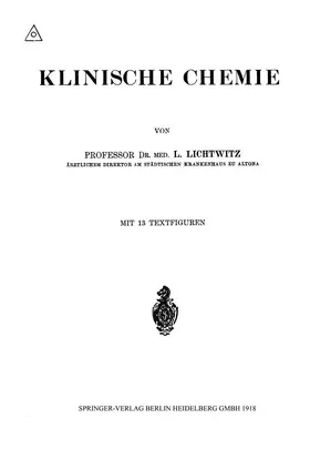 Lichtwitz | Klinische Chemie | Buch | 978-3-662-42151-2 | www.sack.de