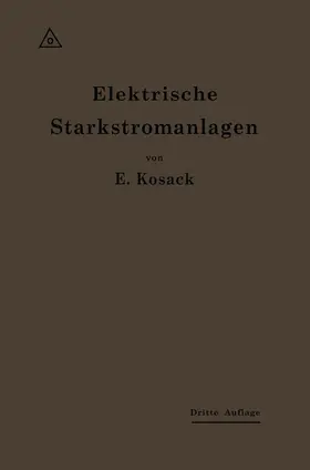 Kosack |  Elektrische Starkstromanlagen | Buch |  Sack Fachmedien
