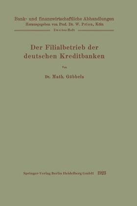 Göbbels | Der Filialbetrieb der deutschen Kreditbanken | Buch | 978-3-662-42305-9 | sack.de