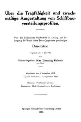Rehder |  Über die Tragfähigkeit und zweckmäßige Ausgestaltung von Schiffbauversteifungsprofilen | eBook | Sack Fachmedien