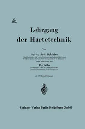 Schiefer / Grün |  Lehrgang der Härtetechnik | eBook | Sack Fachmedien