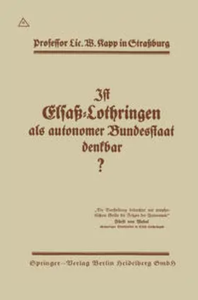 Kapp |  Ist Elsaß-Lothringen als autonomer Bundesstaat denkbar? | eBook | Sack Fachmedien