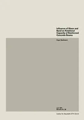 Bachmann |  Influence of Shear and Band on Rotational Capacity of Reinforced Concrete Beams | eBook | Sack Fachmedien