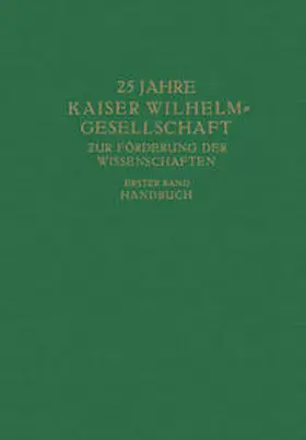 Planck |  25 Jahre Kaiser Wilhelm-Gesellschaft zur Förderung der Wissenschaften | eBook | Sack Fachmedien