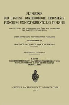 Rott |  Geburtenhäufigkeit, Säuglingssterblichkeit und Säuglingsschutz in den Ersten Beiden Kriegsjahren | eBook | Sack Fachmedien