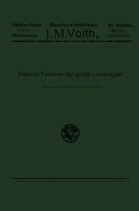 Ungerer |  Francis-Turbinen für große Leistungen | eBook | Sack Fachmedien