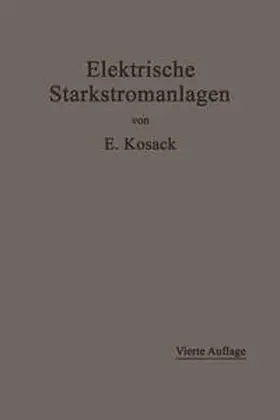 Kosack |  Elektrische Starkstromanlagen | eBook | Sack Fachmedien