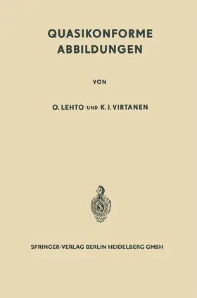 Lehto / Virtanen |  Quasikonforme Abbildungen | Buch |  Sack Fachmedien