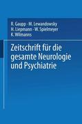 Gaupp / Lewandowsky / Wilmanns |  Zeitschrift für die gesamte Neurologie und Psychiatrie | Buch |  Sack Fachmedien