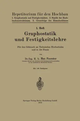 Förster | Graphostatik und Festigkeitslehre | Buch | 978-3-662-42705-7 | www.sack.de