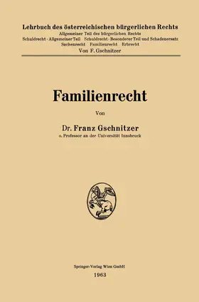 Gschnitzer |  Familienrecht | Buch |  Sack Fachmedien