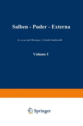 Schmidt La Baume / Baume / Czetsch-Lindenwald |  Salben · Puder · Externa | Buch |  Sack Fachmedien
