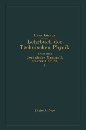 Lorenz | Technische Mechanik starrer Gebilde | Buch | 978-3-662-42871-9 | www.sack.de