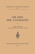 Jaspers |  Die Idee der Universität | Buch |  Sack Fachmedien