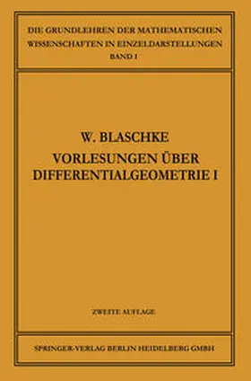  Vorlesungen über Differentialgeometrie und geometrische Grundlagen von Einsteins Relativitätstheorie I | eBook | Sack Fachmedien