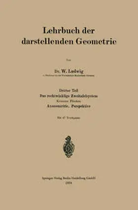 Ludwig |  Das rechtwinklige Zweitafelsystem | eBook | Sack Fachmedien