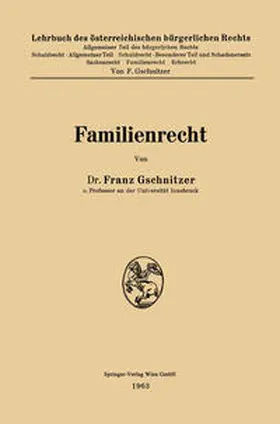 Gschnitzer |  Familienrecht | eBook | Sack Fachmedien