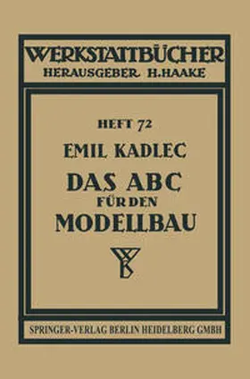 Kadlec |  Das ABC für den Modellbau | eBook | Sack Fachmedien