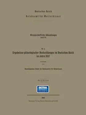  Ergebnisse phänologischer Beobachtungen im Deutschen Reich im Jahre 1937 | eBook | Sack Fachmedien