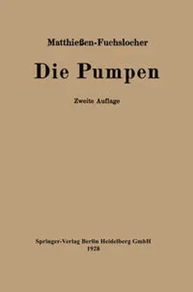 Matthießen / Fuchslocher |  Die Pumpen | eBook | Sack Fachmedien