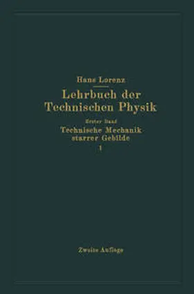 Lorenz |  Technische Mechanik starrer Gebilde | eBook | Sack Fachmedien